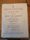 A Greek-English Lexicon of the New Testament and Other Christian Literature