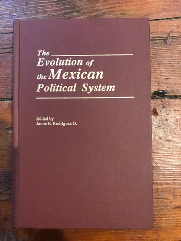 The Evolution of the Mexican Political System
