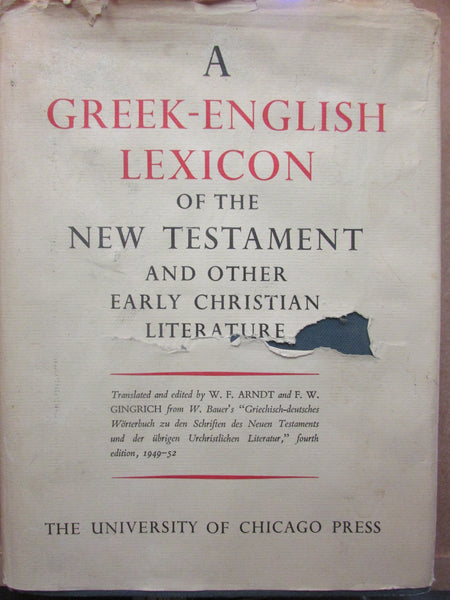 A Greek–English Lexicon of the New Testament and Other Early