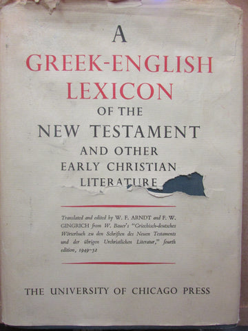 A Greek-English Lexicon of the New Testament and Other Early Christian Literature