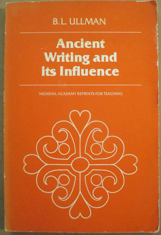 Ancient Writing and its Influence