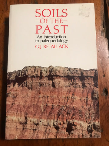Soils of the Past: An Introduction to Paleopedology