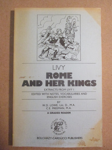 Livy Rome and Her Kings: Extracts from Livy 1