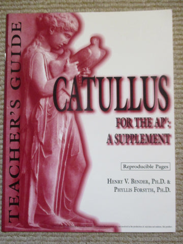 Catullus : For the AP: A Supplement (Teacher's Guide)