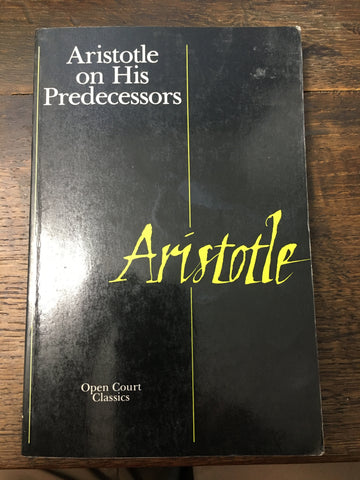 Aristotle on His Predecessors