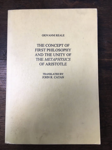The Concept of First Philosophy and the Unity of the Metaphysics of Aristotle