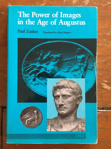 The Power of Images in the Age of Augustus