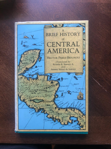 A Brief History of Central America
