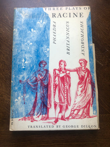 Three Plays of Racine (trans. Dillon)