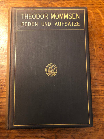 Theodor Mommsen: Reden und Aufsätze