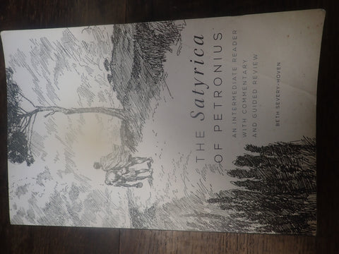 The Satyrica of Petronius: An Intermediate Reader with Commentary and Guided Review