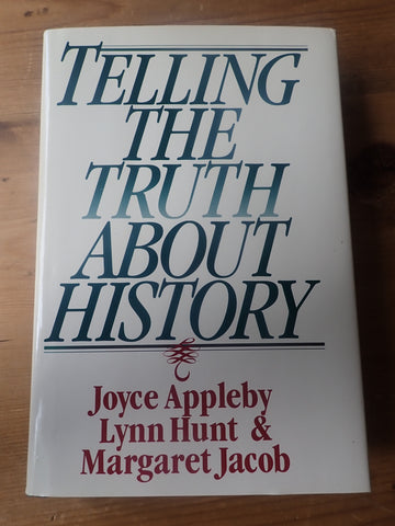 Telling the Truth About History