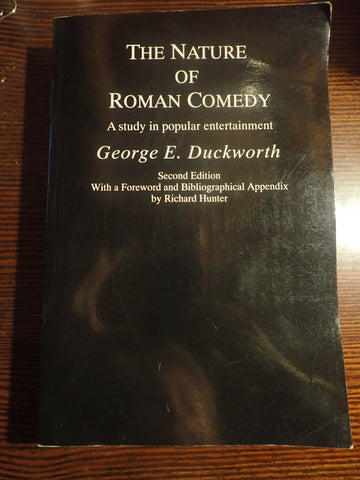 The Nature of Roman Comedy: A Study in Popular Entertainment