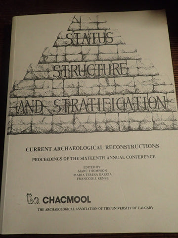 Status Structures and Stratification: Current Archaeological Reconstructions