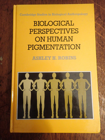 Biological Perspectives on Human Pigmentation