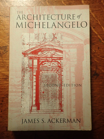 The Architecture of Michelangelo