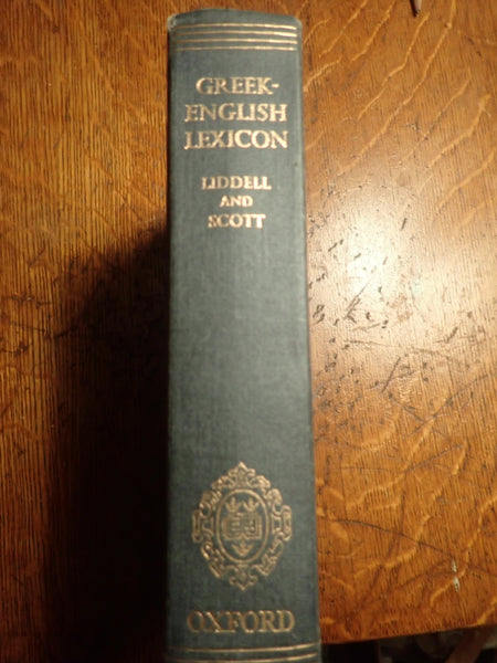 A Lexicon Abridged from Liddell and Scott's Greek-English Lexicon