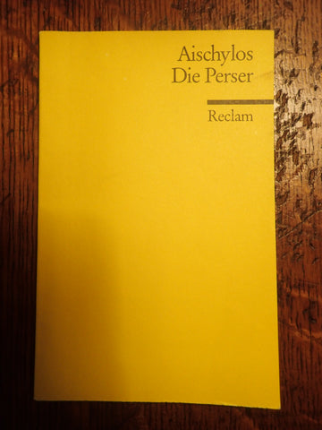 Aischylos: Die Perser