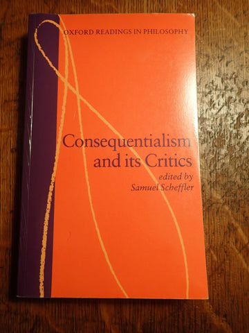 Consequentialism and Its Critics