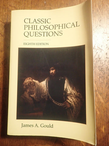 Classic Philosophical Questions