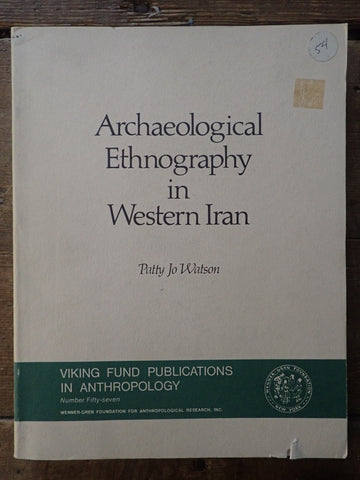 Archaeological Ethnography In Western Iran