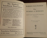 The Works of Horace (Students Literal Translations)