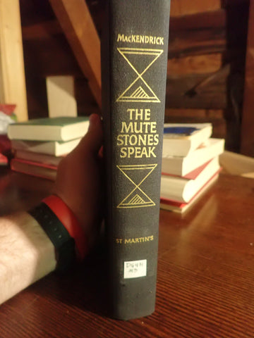 The Mute Stones Speak: The Story of Archaeology in Italy