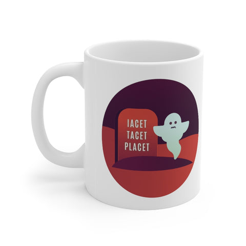 Iacet Tacet Placet Mug