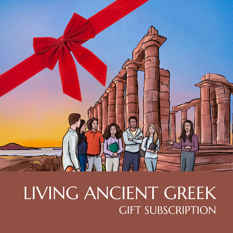 Living Ancient Greek Gift Subscription