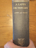 A Latin Dictionary [Lewis and Short]