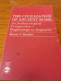 The Civilization of Ancient Rome: An Archaeological Perspective - Beginnings to Augustus