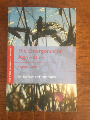 The Emergence of Agriculture