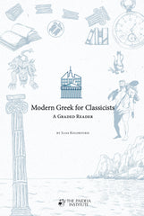 Modern Greek for Classicists. A Graded Reader
