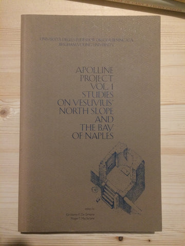 Apolline Project, Vol. 1: Studies on Vesuvius' North Slope and the Bay of Naples