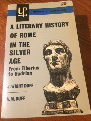 A Literary History of Rome In the Silver Age from Tiberius to Hadrian