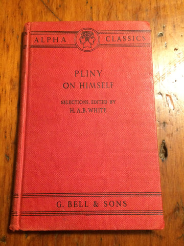 Pliny On Himself: Selections