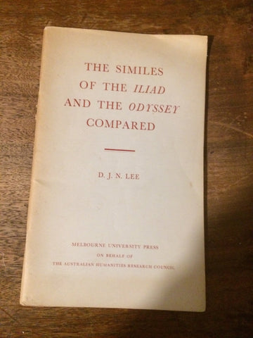 The Similes of the Iliad and the Odyssey Compared