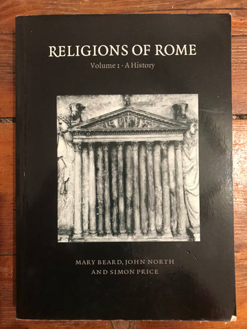 Religions of Rome: Volume I: A History