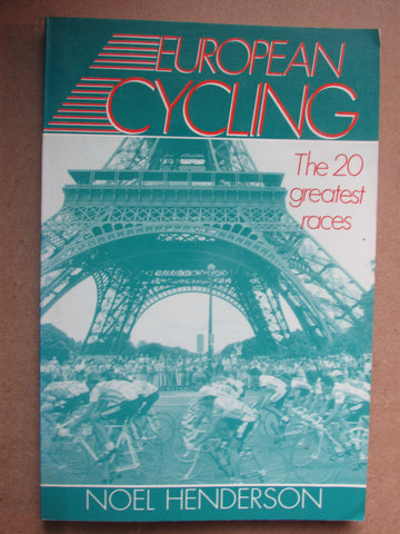 European Cycling: The 20 Greatest Races