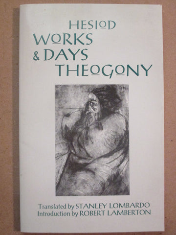 Hesiod: Works & Days Theogony (Lombardo/Hackett)