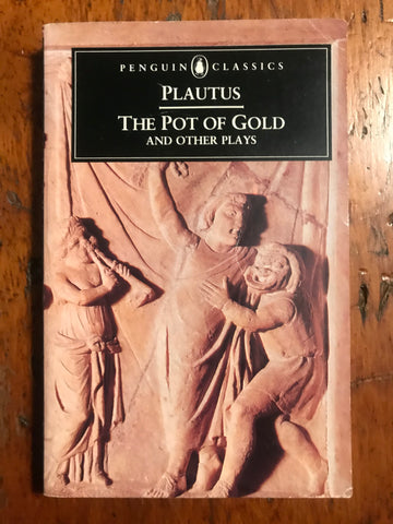 Plautus: The Pot of Gold and Other Plays [Watling/Penguin]