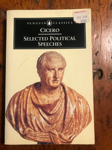 Cicero: Selected Political Speeches [Grant/Penguin]