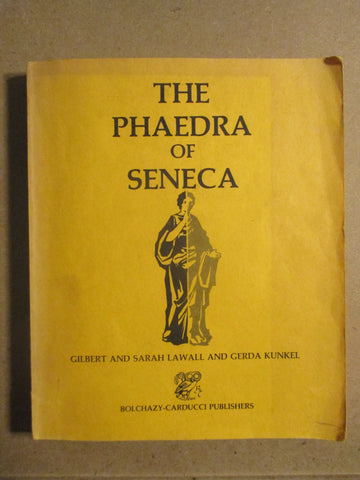 The Phaedra of Seneca