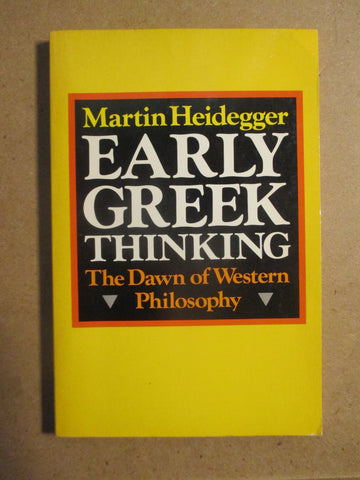 Early Greek Thinking: The Dawn of Western Philosophy