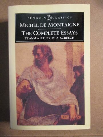 Michel De Montaigne : The Complete Essays