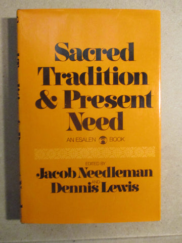 Sacred Tradition & Present Need