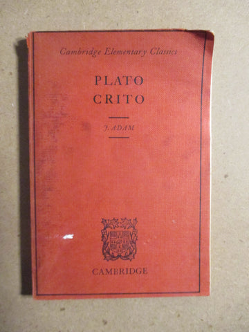 Plato Crito: Cambridge Elementary Classics