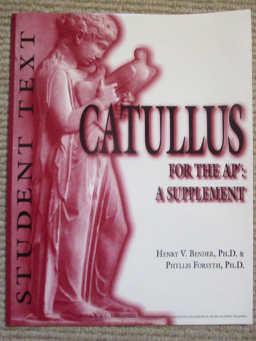 Catullus : For the AP: A Supplement