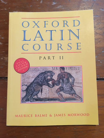 Oxford Latin Course: Part II [Second edition softcover]