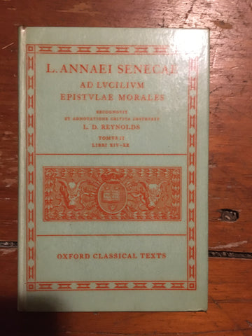 L. Annaei Senecae Ad Lucilium Epistulae Morales II [OCT]